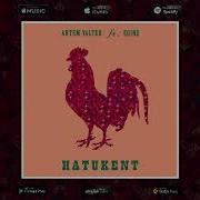 Artem Valter Hatukent Ft Egine