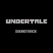 Undertale Ost 092 Returned