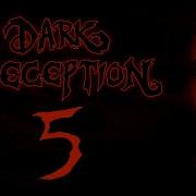 Dark Deception No Room For Doubt