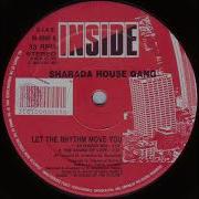 Sharada House Gang Let The Rhythm Move You