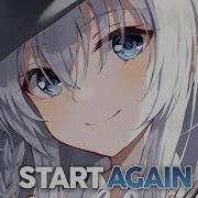 Nightcore Start Again Kujah Lyrics