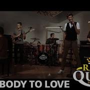 Неизвестная Queen Somebody To Love Русская Версия Cover