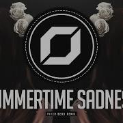 Psy Trance O Lana Del Rey Summertime Sadness Pitch Bend Remix