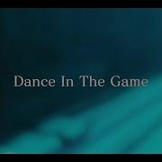 Dance In The Game Zaq