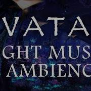 Avatar Music Ambience Pandora At Night