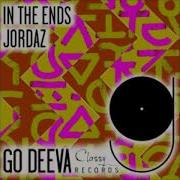 Jordaz In The Ends Go Deeva