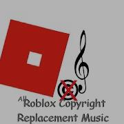 Roblox Replacement Music