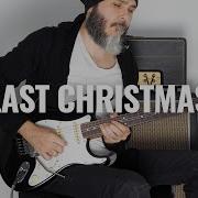 Last Christmas Guitar Cover