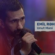 Emin Rehmanov Unut Meni