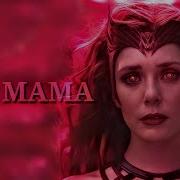 Scarlet Witch Hey Mama