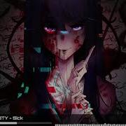 Vrsty Sick Nightcore