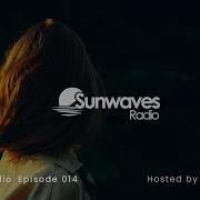 Sunwaves Radio Episode 016 Hosted By Andrew Frenir