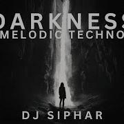 Darkness Original Mix Dj Siphar