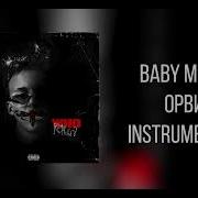 Baby Melo Mellstroy Instrumental