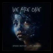 Space Motion Bukeka We Are One Original Mix