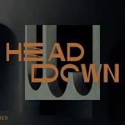 Head Down