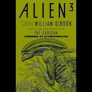 Alien Iii By William Gibson Audio Drama