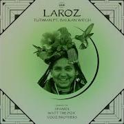 Tutiman Watt The Fox Remix Laroz Watt The Fox Feat Balkan Witch