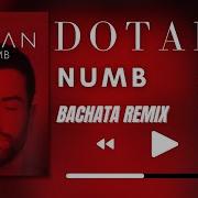 Numb Dotan Bachata