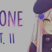 Nightcore Alone Pt Ii