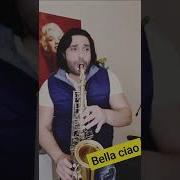Bella Ciao На Саксофоне