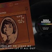 Nina Simone Love Me Or Leave Me