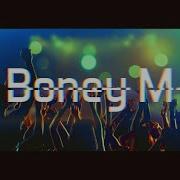 Boney M Ma Baker Full X Tended 2K21 Version