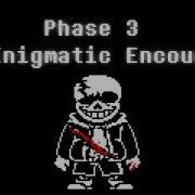 An Enigmatic Encounter V2 By Benlab Undertale Last Breath