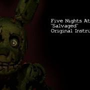 Salvaged Five Nights At Freddy S 3 Instrumental