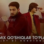 Xamdam Sobirov Va Jaloliddin Ahmadaliyev Remix Qo Shiqlar To Plami By Dj Bobojon