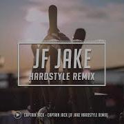 Jf Jake Captain Jack Remix Remix