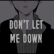 Don T Let Me Down Male Version