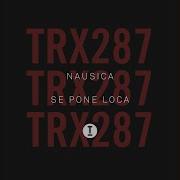 Se Pone Loca Extended Mix Nausica