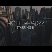 Hott Headzz Hmmm