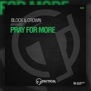 Pray For More Original Mix Block Crown