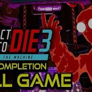 I Expect You To Die 3