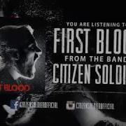 Citizen Soldier First Blood Lyrics