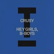Crusy Hey Girls
