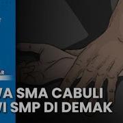 Link Video Asusila Siswa Sma Dan Siswi Smp Di Demak