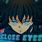 Close Eyes Anime Edit