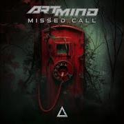 Art Mind Missed Call