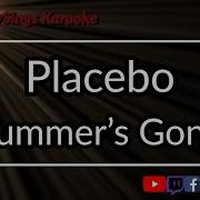 Placebo Summers Gone Instrumental