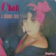 Chafi A Chaque Fois
