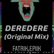 Deredere Fatrik