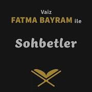 I Hya Dersleri 13 Fatma Bayram