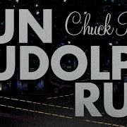 Run Rudolph Run By Chuck Berry