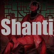 シャンティ Shanti Coverd By 影山シエン