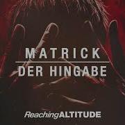 Der Hingabe Matrick