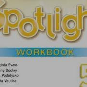 Spotlight 5 Workbook Audio