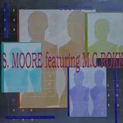 S Moore Ft Mc Rokk Touch Me